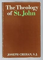 The Theology of St. John B0007DM8K0 Book Cover