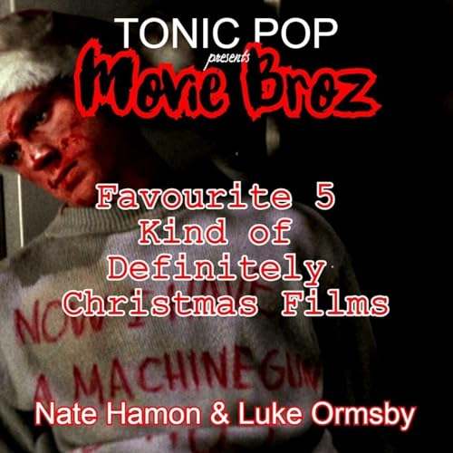 Favourite 5 Kind of Definitely Christmas Films