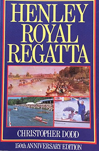 Henley Royal Regatta 0091740320 Book Cover