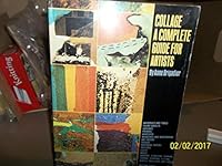 Collage: a complete guide for artists 0823006506 Book Cover