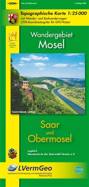 Saar - Obermosel (WR): Topographische Karte mit Wander- und Radwanderwegen / Wandergebiet Mosel (Freizeitkarten Rheinland-Pfalz 1:15000 /1:25000)