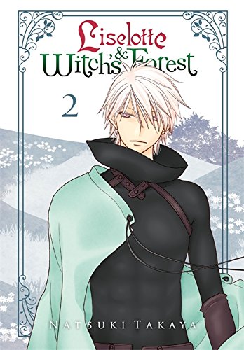 Liselotte & Witch's Forest, Vol. 2 (Liselotte in Witch's Forest, 2) Liselotte & Witch's Forest, Vol. 2 (Liselotte in Witch's Forest, 2)