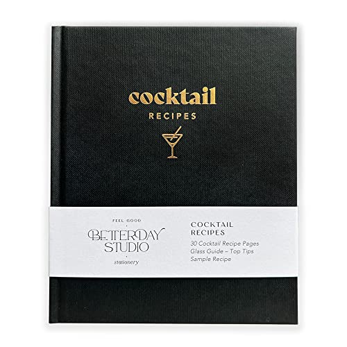 Betterday Studio - Recetas de cócteles, libro de recetas para propias recetas de cócteles - Libro de recetas en blanco para cócteles y recetas de bebidas | Recetas de bricolaje y guía de cócteles |