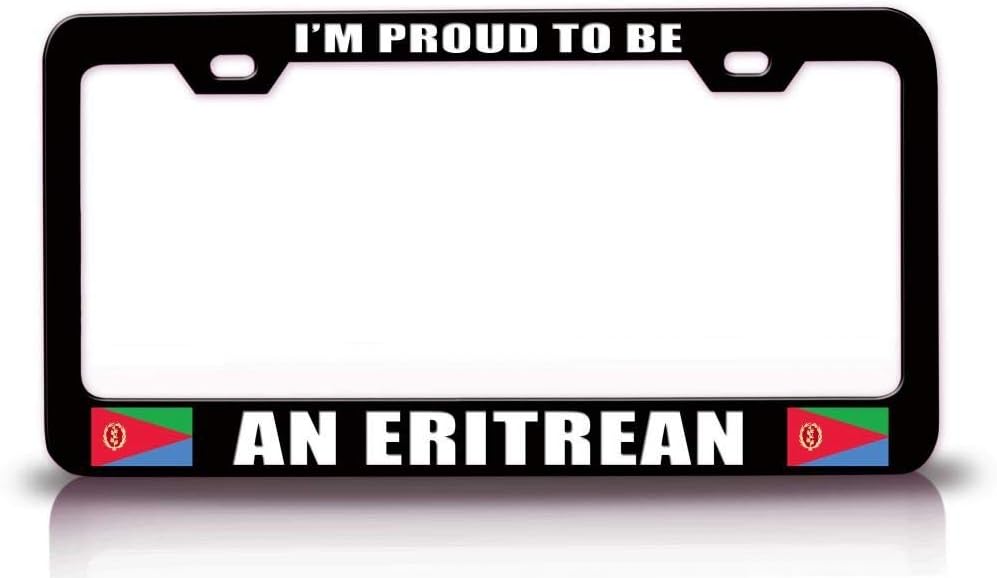 Proud to BE an Eritrean Country Flag Metal Car SUV Truck License Plate Frame Bl i65