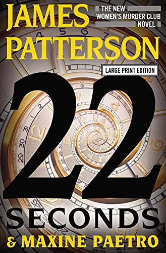 22 Seconds (By:James Patterson,Maxine Paetro)