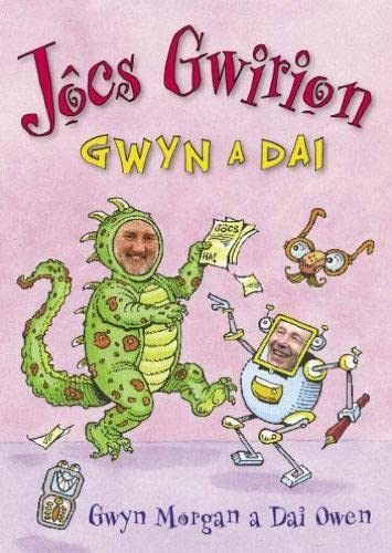 Jôcs Gwirion Gwyn a Dai