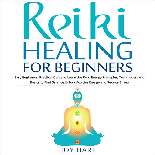 Reiki Healing for Beginners by Joy Hart episode artwork