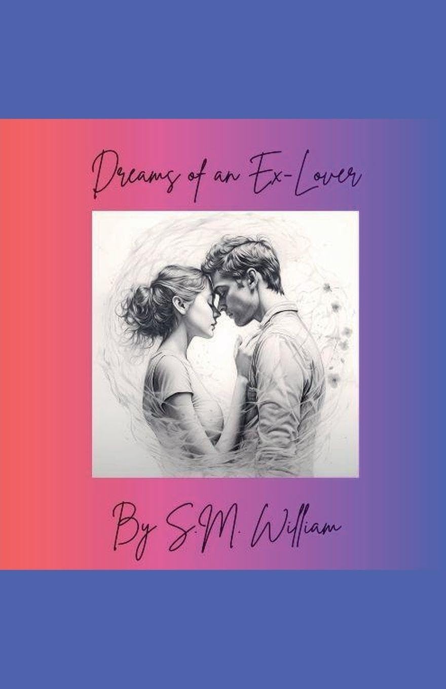 Dreams of an Ex Lover