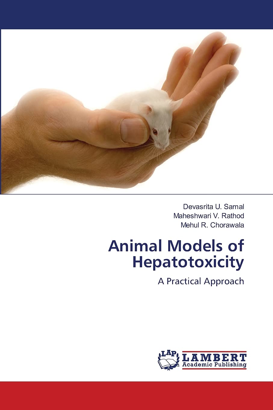 Animal Models of Hepatotoxicity: A Practical Approach