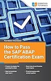How to Pass the SAP ABAP Certification Exam