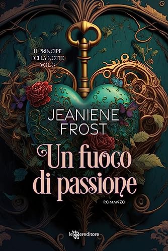 Un fuoco di passione (Leggereditore)