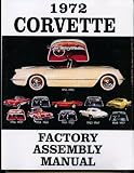 1972 Corvette Factory Assembly Manual