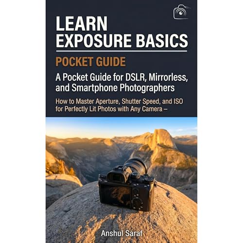 Learn Exposure Basics (Pocket Guide) Audiobook By Anshul Saraf cover art