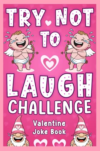 Valentines Day Gift For Kids: Try Not To Laugh Challenge Book For Boys And Girls Age 6-12, Featuring 200 Funny Jokes, Riddles, Knock Knock Jokes And ... Day. (Valentines Day Gifts For Kids Age 8-12) image 2