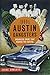 1960s Austin Gangsters: Organized Crime that Rocked the Capital (True Crime)