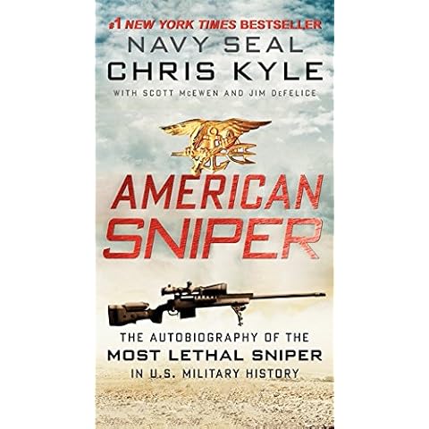 American Sniper: The Autobiography of the Most Lethal Sniper in U.S. Military History Cover