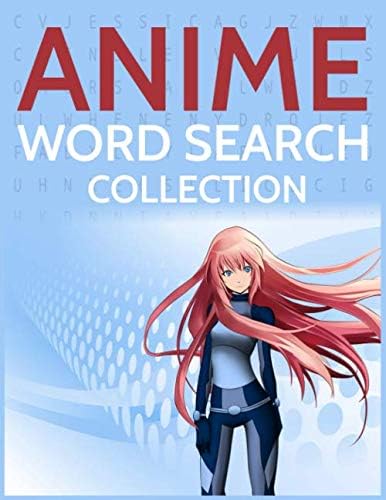 Anime Word Search Collection: Anime Shows, Series and Movies Wordsearches Paperback โ July 12, 2019