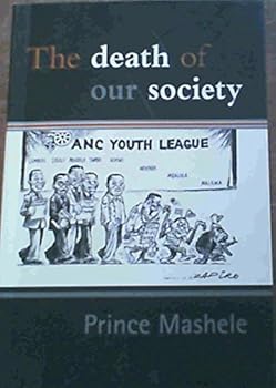 Hardcover The Death of Our Society Book