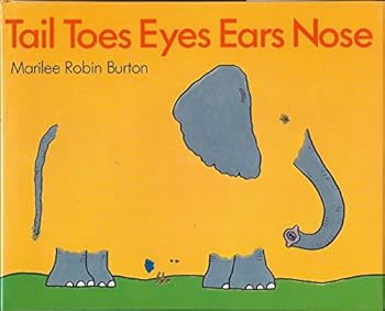 Hardcover Tail, Toes, Eyes, Ears, Nose Book