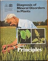 Diagnosis of Mineral Disorders in Plants Vol. III: Glasshouse Crops (Diagnosis of Mineral Disorders in Plants;;) 0112408052 Book Cover