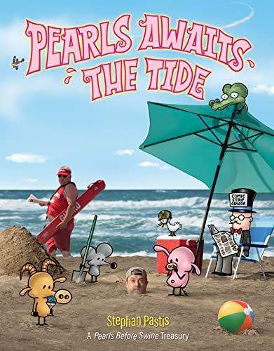 Image of Pearls Awaits the Tide: A Pearls Before Swine Treasury
