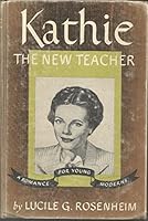 Kathie, the New Teacher B000MTHUUW Book Cover