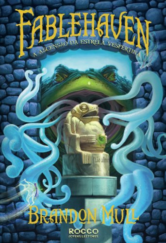 A fablehaven. Ascensão da estrela vespertina: