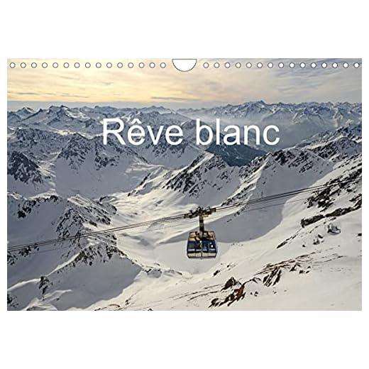 Reve blanc calendrier mural 2022 din a4 horizontal: Les pyrenees et l aubrac en hi: Les Pyrénées et l'Aubrac en hiver (Calendrier mensuel, 14 Pages )