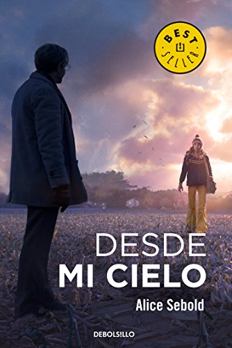 Desde mi cielo (Spanish Edition)