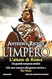 L'altare di Roma. L'impero