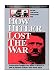 How Hitler Lost the War