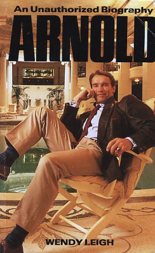 Buy Arnold: An Unauthorized Biography — BookShops.in