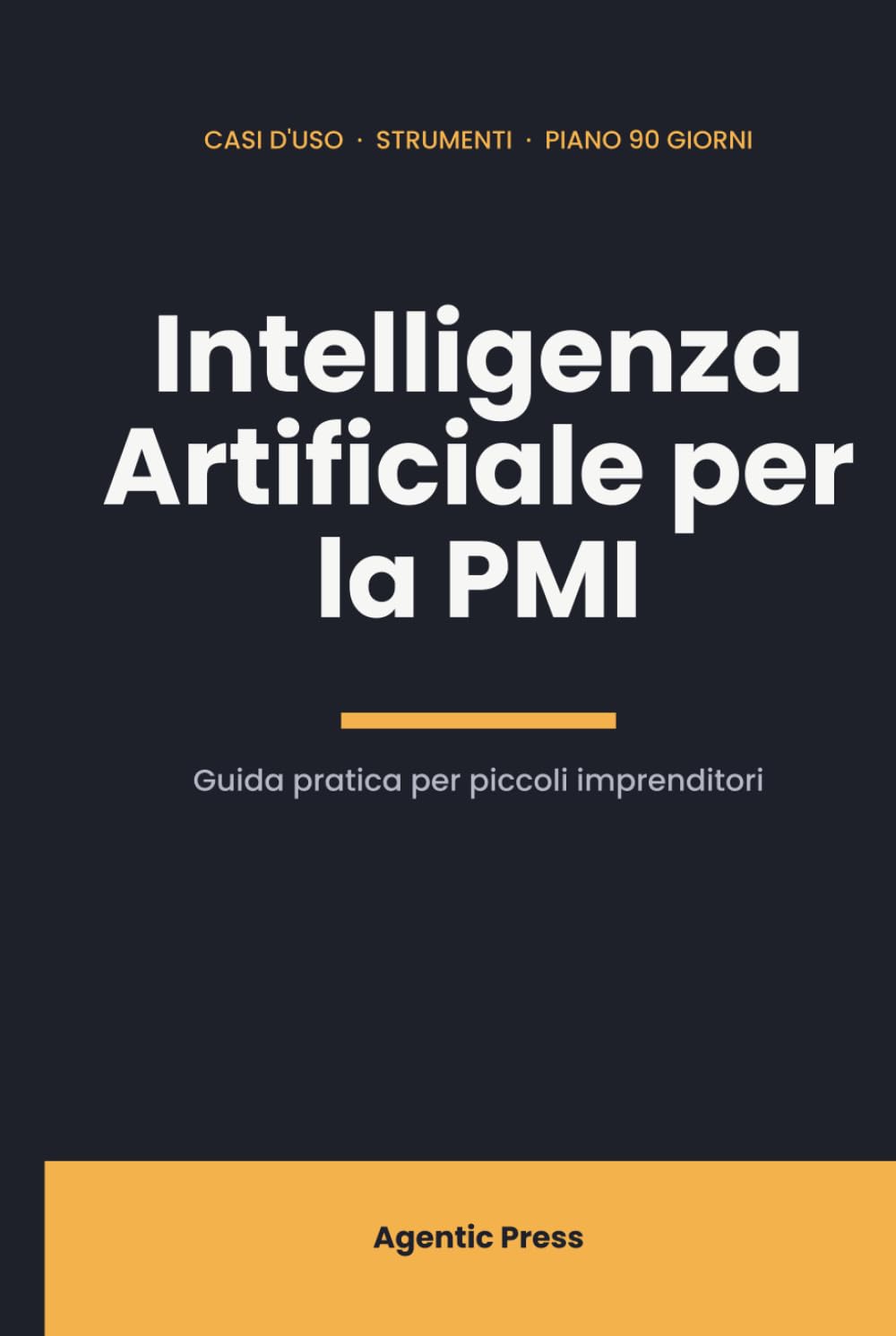 Intelligenza Artificiale per la PMI: Guida pratica per piccoli imprenditori