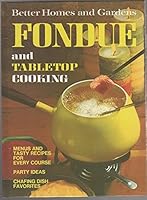 Fondue and Table Top Cookery 0706400119 Book Cover