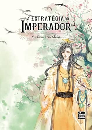 A Estratégia do Imperador: Livro 1