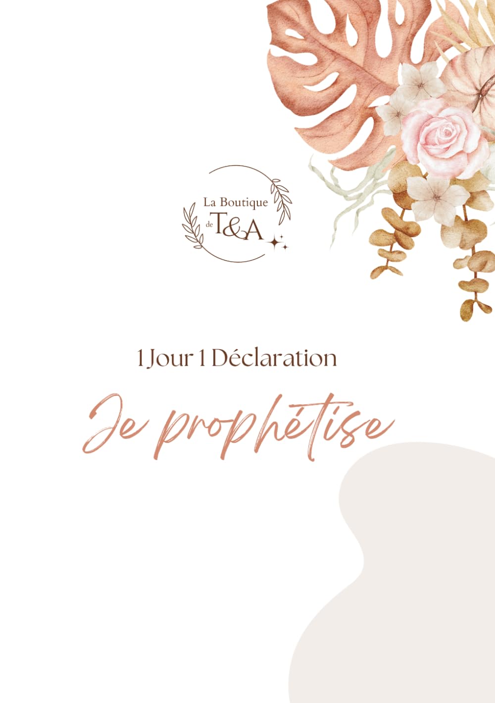 Je Prophétise : 1 Jour 1 Déclaration prophétique