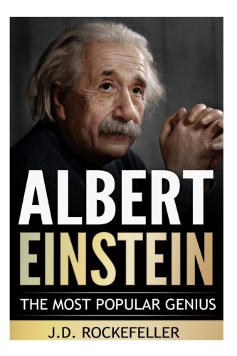Albert Einstein: The Most Popular Genius