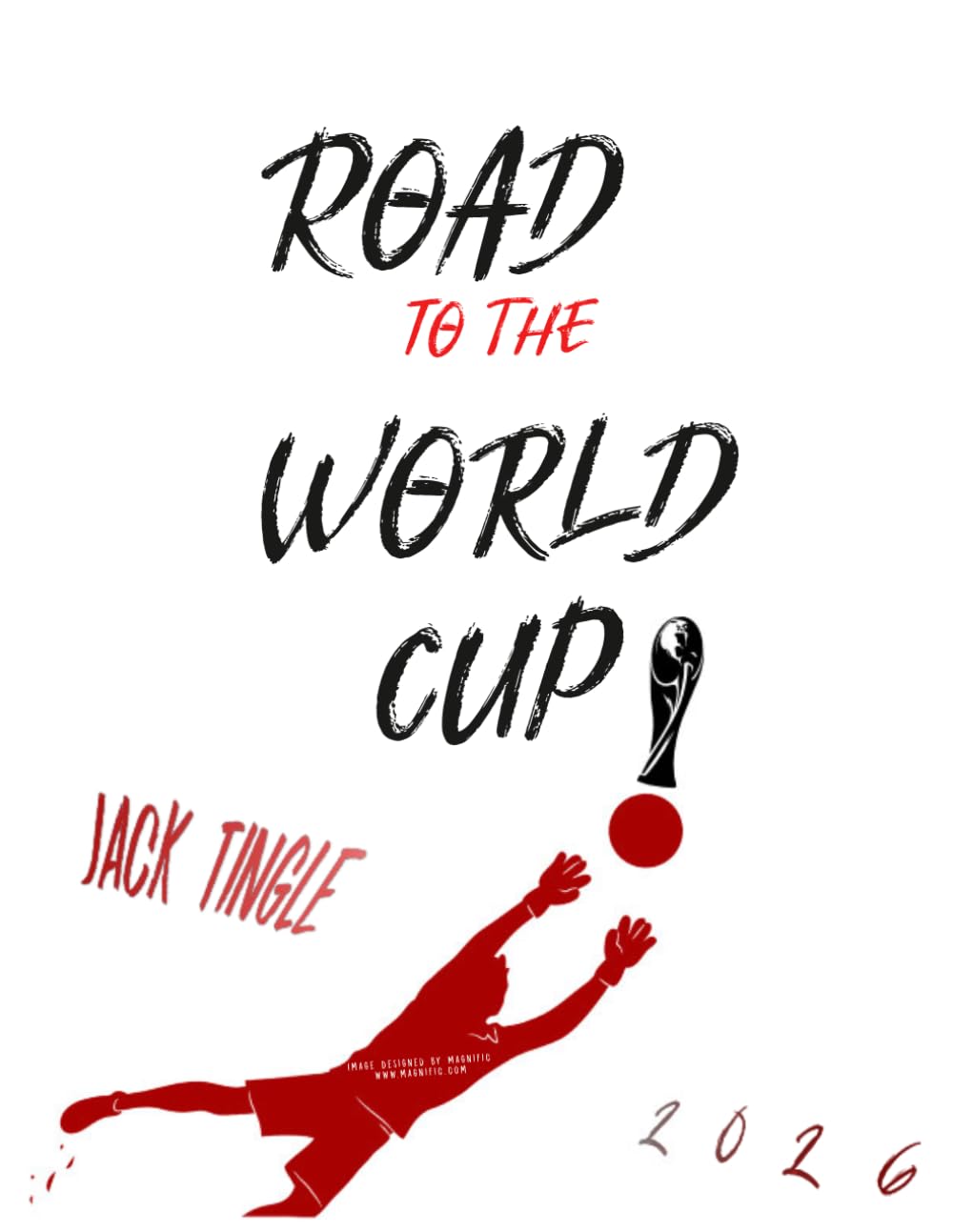 Road to The World Cup 2026