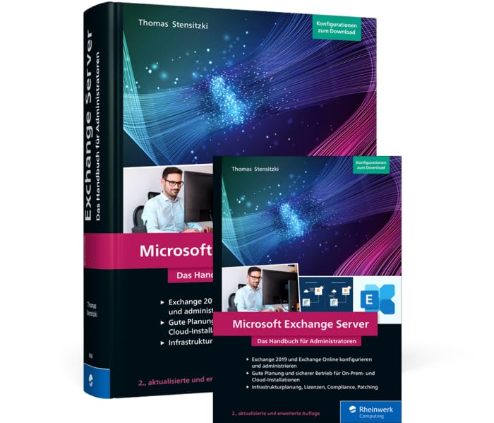 Microsoft Exchange Server: Das Handbuch für Administratoren