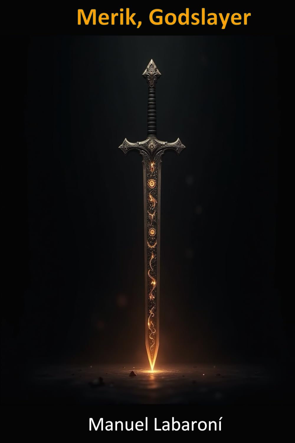 Merik, Godslayer