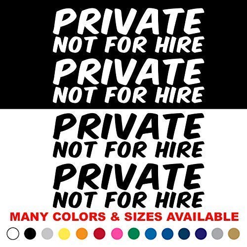 MANY SIZES and COLORS Set of 2 PRIVATE NOT FOR HIRE