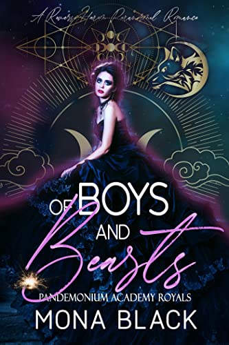 Of Boys and Beasts: a Reverse Harem Paranormal Romance (Pandemonium Academy Royals Book 1) (English Edition)