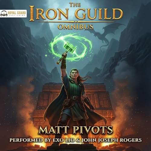 Page de couverture de The Iron Guild Omnibus: Books 1-3