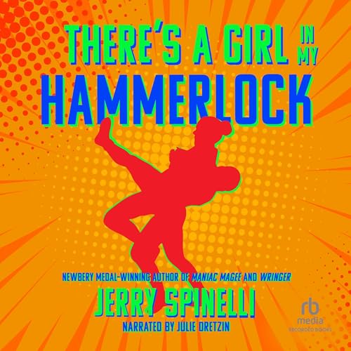 There's A Girl in My Hammerlock Audiobook By Jerry Spinelli cover art
