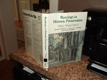Hardcover Readings in Historic Preservation: Why? What? How? Book