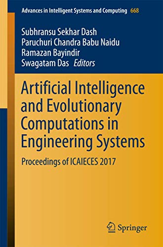 Artificial Intelligence and Evolutionary Computations in Engineering Systems: Proceedings of ICAIECES 2017: 668 (Advances in Intelligent Systems and Computing) view 2