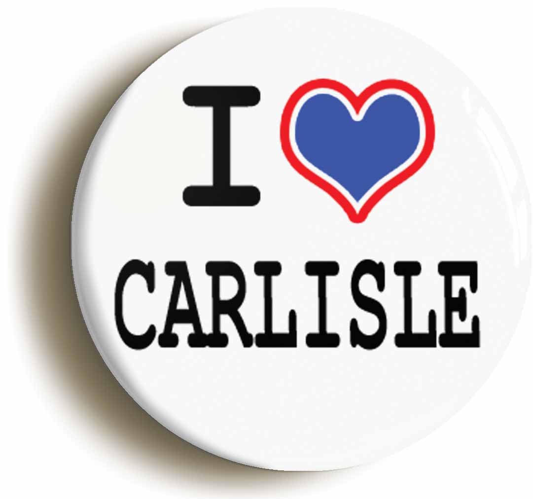 I Heart Love Carlisle Fridge Magnet (Circular 2inch / 50mm Diameter)