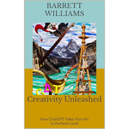 Creativity Unleashed by Barrett Williams, ChatGPT ChatGPT episode artwork
