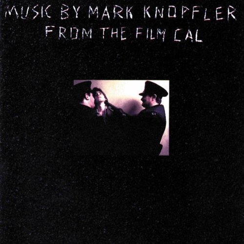 Music By Mark Knopfler From The Film Cal Soundtrack Edition (1990 ...