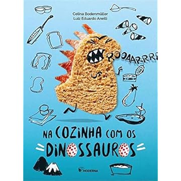 Capa do livro Na Cozinha com os Dinossauros